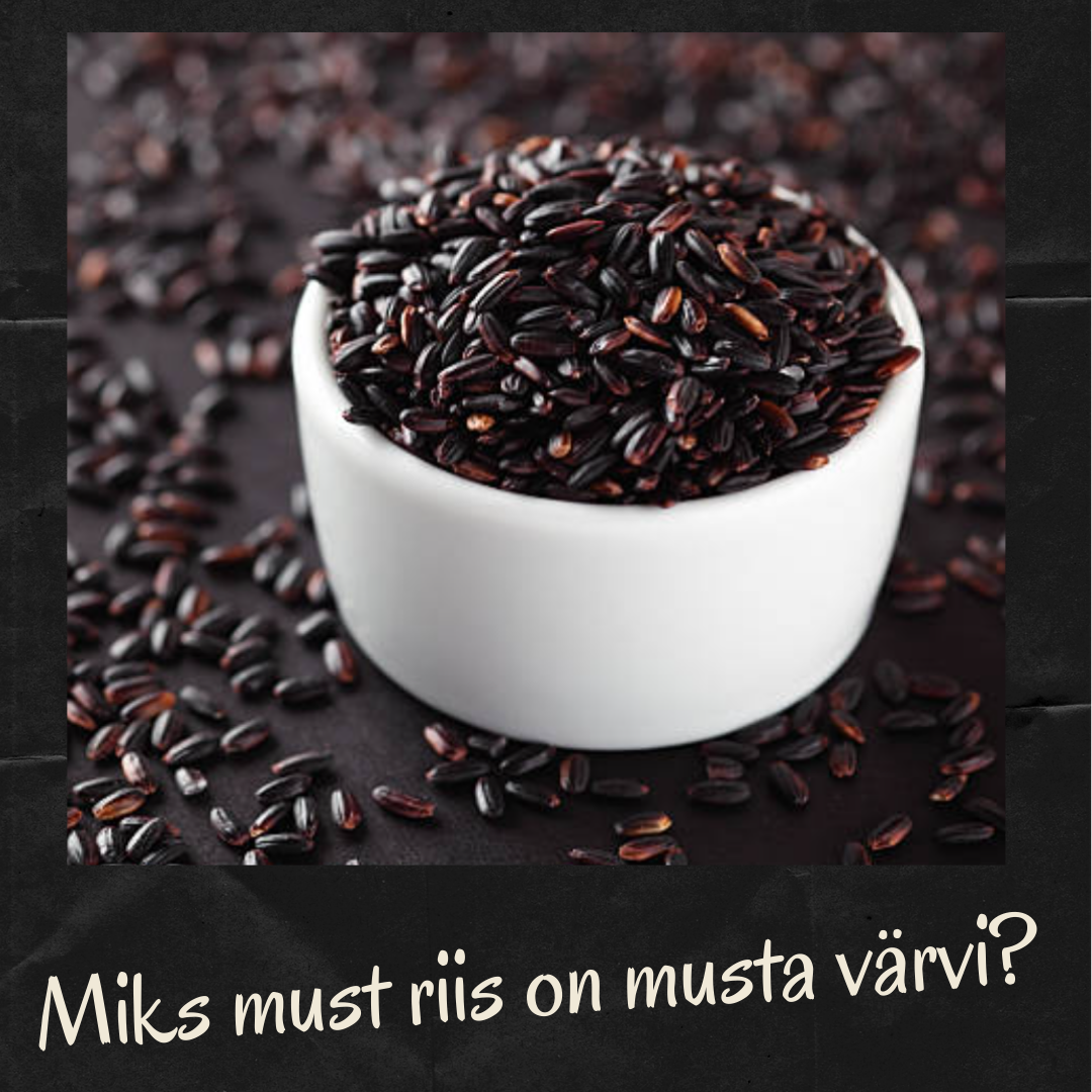 Miks tasub eelistada musta riisi?